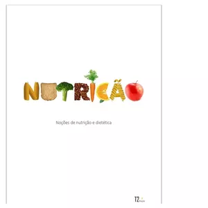 Imagem de capa para o Ebook Noções de nutrição e dietetica