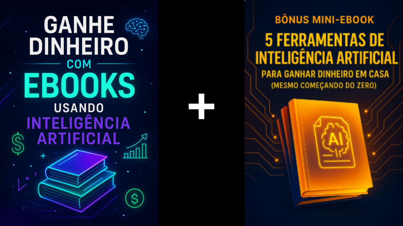 Como Ganhar Dinheiro com E-books no Digital + Bônus 5 Ferramentas de IA