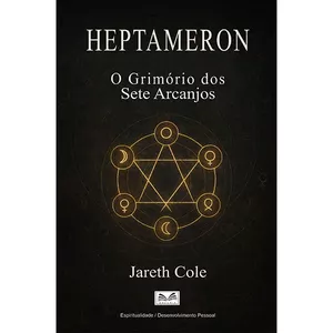 Imagem de capa para o Ebook Heptameron - O Grimório dos Sete Arcanjos - Jareth Cole / L.A. Santos Me