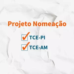 Imagem de capa para o Curso online Projeto Nomeação TCE-AM e TCE-PI
