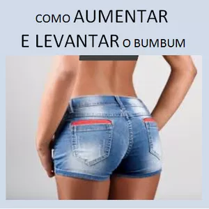 Imagem de capa para o Ebook COMO AUMENTAR E LEVANTAR O BUMBUM