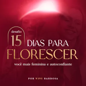 Imagem de capa para o Curso online Desafio 15 Dias para Florescer