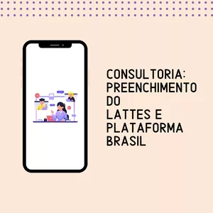 Imagem principal do produto COMBO - Consultorias: Preenchimento da Plataforma Brasil e Currículo Lattes