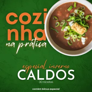 Caldos e sopas - Inverno 