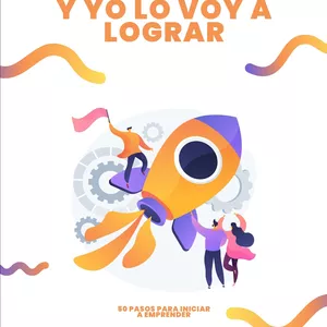 Imagen de portada para Ebook Emprender en 50 pasos. Yo puedo, yo me lo merezco y yo lo voy a lograr.