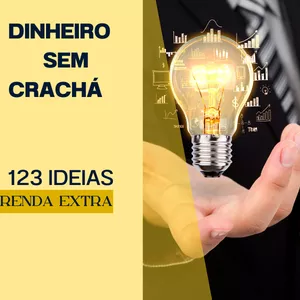 Imagem de capa para o Ebook Dinheiro Sem Crachá- Renda Extra