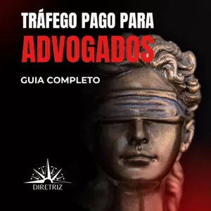 Imagem de capa para o Ebook Tráfego Pago Para Advogados - Guia Completo