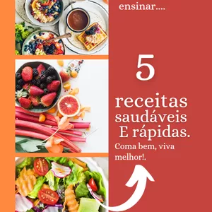 Imagem de capa para o Ebook 5 receitas saudáveis e rápidas. 