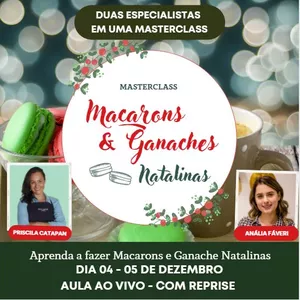 Imagem de capa para o Evento online Masterclass Macarons e Ganaches Natalinas