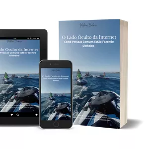 Imagem de capa para o Ebook O Lado Oculto da Internet: Como Pessoas Comuns Estão Fazendo Dinheiro