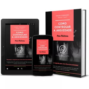 Imagem de capa para o Ebook Como controlar a  ANSIEDADE - Para Mulheres