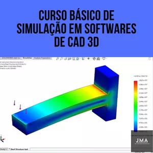 Imagem principal do produto Curso Básico de Simulações Aplicadas em Softwares de CAD 3D