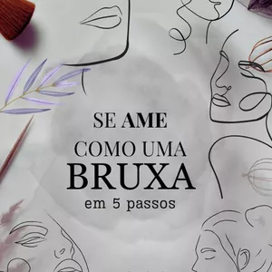 Imagem de capa para o Ebook Se ame como uma bruxa em 5 passos