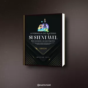 Imagem de capa para o Ebook A FORMULA DO SUCESSO SUSTENTÁVEL 