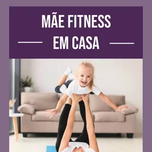 Imagem de capa para o Ebook Mãe Fitness