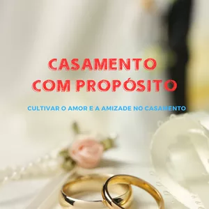 Imagem de capa para o Ebook CASAMENTO COM PROPÓSITO