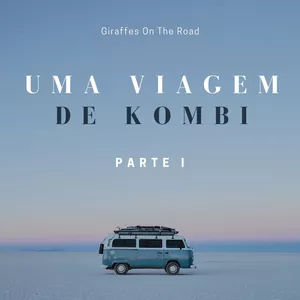 Imagem de capa para o Ebook E-book Uma Viagem de Kombi + Preset Giraffes On The Road