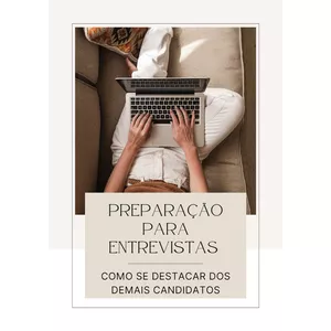 Imagem de capa para o Ebook Preparação para entrevistas: Como se destacar dos demais candidatos
