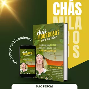 Imagem de capa para o Ebook Chás milagrosos para saúde