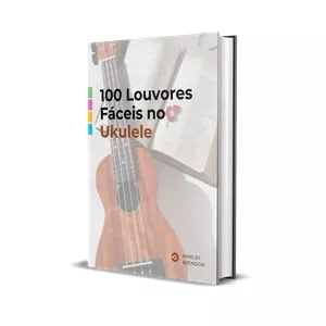 Imagem do curso 100 Louvores Fáceis no Ukulele