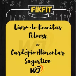 Imagem de capa para o Ebook FikFit - Livro de Receitas Fit + Cardápio Alimentar Sugestivo 
