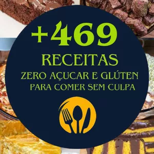 Imagem de capa para o Ebook 469 Receitas de Sobremesa Zero Açucar e Glúten Para Comer Sem Culpa