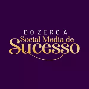 Imagem de capa para o Curso online Do Zero à Social Media de Sucesso