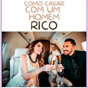 Imagem de capa para o Ebook Como casar com um homem rico? 