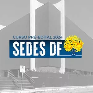 Imagem de capa para o Curso online SEDES DF - Curso pré-edital 2024