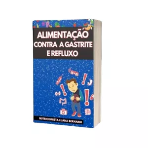 Imagem de capa para o Ebook Alimentação Contra a Gastrite e Refluxo