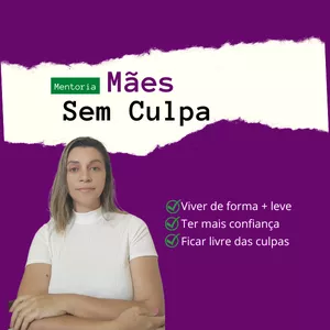 Imagem de capa para o Curso online Mães Sem Culpa