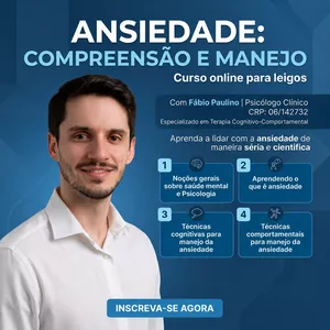 Imagem do curso Ansiedade: Compreensão e Manejo