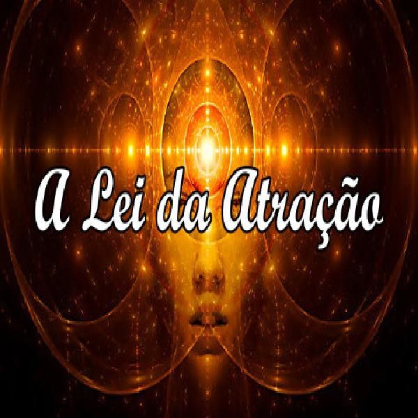 Imagem do curso LEI DA ATRAÇÃO: COMO FAZER FUNCIONAR SEMPRE 2.0