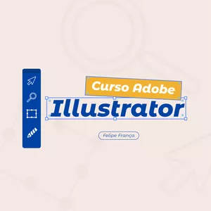 Imagem de capa para o Curso online Curso adobe illustrator com Felipe França
