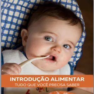 Imagem de capa para o Ebook Ebook - Tudo o que você precisa saber sobre Introdução Alimentar 