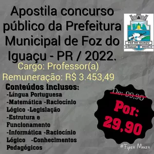 Imagem de capa para o Curso online Apostila Digital Para o Concurso Público da Prefeitura Municipal de Foz do Iguaçu&nbsp;- PR&nbsp;/ 2022.&nbsp;  Cargo: Professor(a)