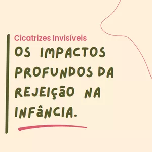 Imagem de capa para o Ebook Os impactos profundos da rejeição na infância