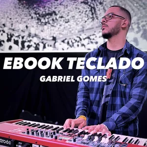 Imagem de capa para o Ebook EBOOK TECLADO MUSICAL