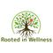Rooted in Wellness