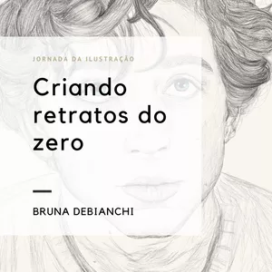 Imagem de capa para o Curso online Jornada da Ilustração - Criando Retratos do zero 