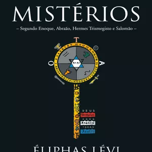 Imagem de capa para o Ebook A CHAVE DOS GRANDES MISTÉRIOS