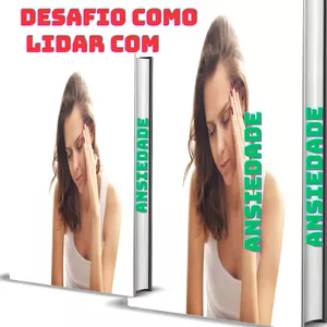 Imagem de capa para o Ebook Como lidar com ansiedade 