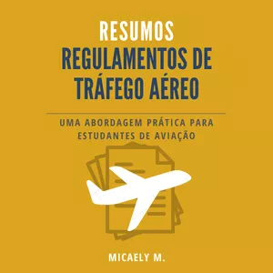Imagem de capa para o Ebook Regulamentos de Tráfego Aéreo: Resumos