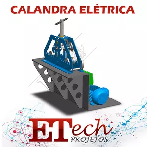 Imagem de capa para o Ebook Calandra Elétrica Curvadora Tubos Barras e Similares 700x120mm - Projeto