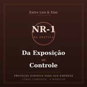 Imagem do curso NR-1: Da exposição ao controle
