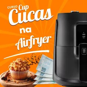 Imagem de capa para o Curso online CupCucas na Airfryer