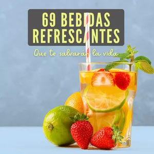 Imagen de portada para Ebook 69 bebidas refrescantes que te salvarán la vida