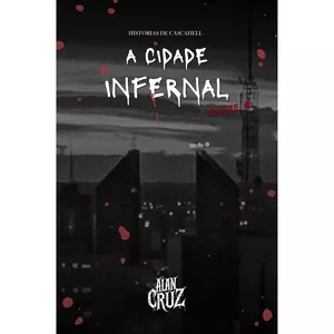 Imagem de capa para o Curso online Histórias de Cascahell - A Cidade Infernal - Volume #1