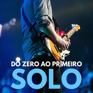 Imagem de capa para o Curso online JORNADA - Do Zero ao Primeiro Solo