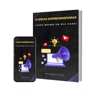Imagem de capa para o Ebook 21 Ideias para Empreender - Mesmo em Sua Casa!